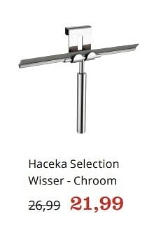 Aanbiedingen Haceka selection wisser - chroom - Haceka - Geldig van 15/02/2016 tot 06/03/2016 bij Bol
