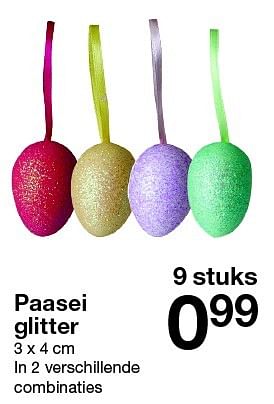 Aanbiedingen Paasei glitter - Huismerk - Zeeman  - Geldig van 27/02/2016 tot 11/03/2016 bij Zeeman