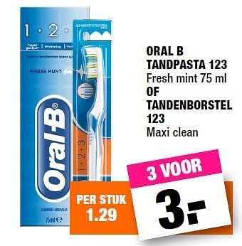 Aanbiedingen Oral b tandpasta 123 - Oral-B - Geldig van 29/02/2016 tot 13/03/2016 bij Big Bazar
