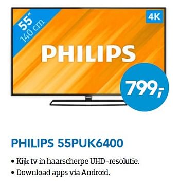 Aanbiedingen Philips 55puk6400 - Philips - Geldig van 29/02/2016 tot 31/03/2016 bij Coolblue