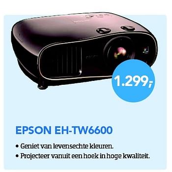 Aanbiedingen Epson eh-tw6600 - Epson - Geldig van 29/02/2016 tot 31/03/2016 bij Coolblue