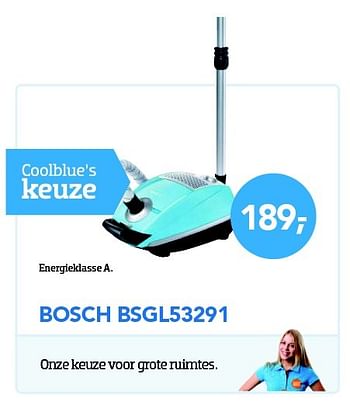Aanbiedingen Bosch bsgl53291 - Bosch - Geldig van 29/02/2016 tot 31/03/2016 bij Coolblue