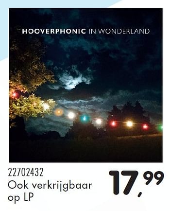 Aanbiedingen Hooverphonic in wonderland - Huismerk - Supra Bazar - Geldig van 15/03/2016 tot 19/04/2016 bij Supra Bazar