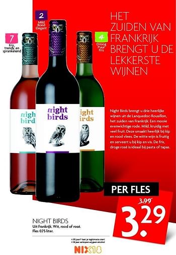 Aanbiedingen Night birds - Rode wijnen - Geldig van 13/03/2016 tot 19/03/2016 bij Deka Markt