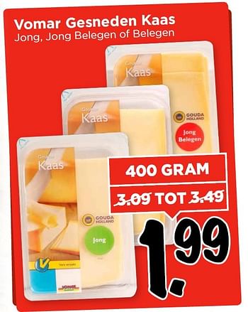 Aanbiedingen Vomar gesneden kaas - Huismerk Vomar - Geldig van 13/03/2016 tot 19/03/2016 bij Vomar