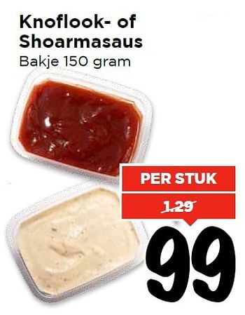 Aanbiedingen Knoflook- of shoarmasaus - Huismerk Vomar - Geldig van 13/03/2016 tot 19/03/2016 bij Vomar