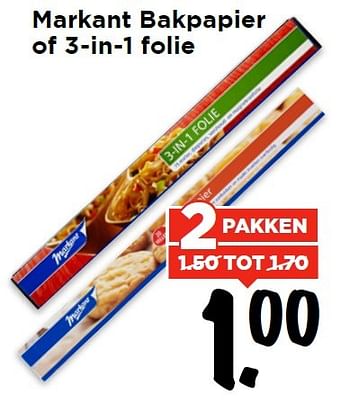 Aanbiedingen Markant bakpapier of 3-in-1 folie - Markant - Geldig van 13/03/2016 tot 19/03/2016 bij Vomar