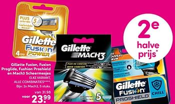 Aanbiedingen Gillette fusion, fusion proglide, fushion proshield en mach3 scheermesjes - Gillette - Geldig van 07/03/2016 tot 20/03/2016 bij da