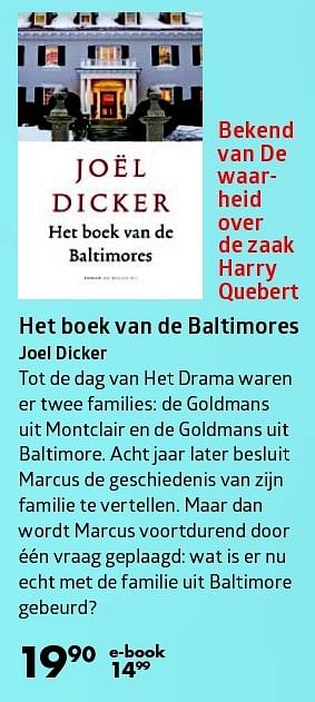 Aanbiedingen Het boek van de baltimores joel dicker - Huismerk-Bruna - Geldig van 07/03/2016 tot 20/03/2016 bij Bruna