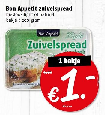 Aanbiedingen Bon appetit zuivelspread bieslook light of naturel - Bon Appetit - Geldig van 14/03/2016 tot 20/03/2016 bij Poiesz