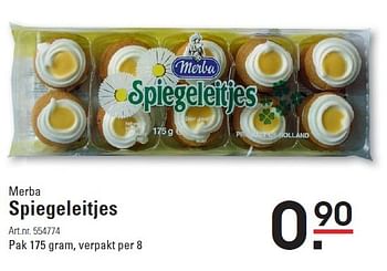 Aanbiedingen Spiegeleitjes - Merba - Geldig van 10/03/2016 tot 28/03/2016 bij Sligro