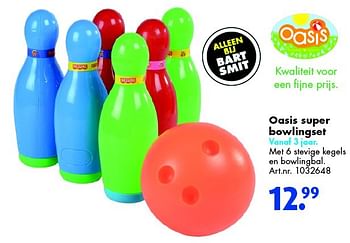 Aanbiedingen Oasis super bowlingset - Oasis - Geldig van 19/03/2016 tot 03/04/2016 bij Bart Smit