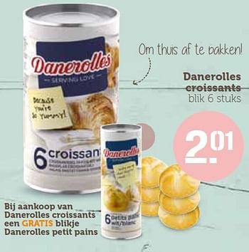 Aanbiedingen Danerolles croissants - Danerolles - Geldig van 21/03/2016 tot 28/03/2016 bij Coop