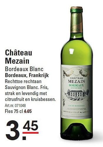Aanbiedingen Château mezain bordeaux blanc bordeaux, frankrijk - Witte wijnen - Geldig van 10/03/2016 tot 28/03/2016 bij Sligro