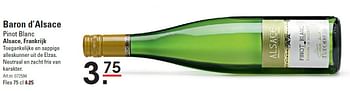 Aanbiedingen Baron d`alsace pinot blanc alsace, frankrijk - Witte wijnen - Geldig van 10/03/2016 tot 28/03/2016 bij Sligro