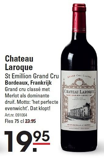 Aanbiedingen Chateau laroque st emillion grand cru bordeaux, frankrijk - Rode wijnen - Geldig van 10/03/2016 tot 28/03/2016 bij Sligro