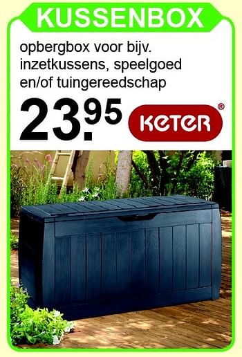 Aanbiedingen Kussenbox - Keter - Geldig van 28/03/2016 tot 17/04/2016 bij Van Cranenbroek