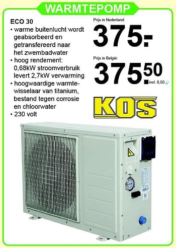 Aanbiedingen Kos warmtepomp eco 30 - Kos - Geldig van 28/03/2016 tot 17/04/2016 bij Van Cranenbroek