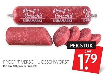 Aanbiedingen Proef `t verschil ossenworst - Huismerk - Deka Markt - Geldig van 27/03/2016 tot 02/04/2016 bij Deka Markt