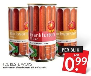 Aanbiedingen 1 de beste worst bockworsten of frankfurters - 1 de beste - Geldig van 27/03/2016 tot 02/04/2016 bij Deka Markt