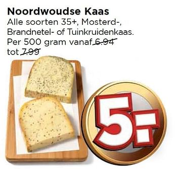 Aanbiedingen Noordwoudse kaas - Noordwoudse - Geldig van 27/03/2016 tot 02/04/2016 bij Vomar