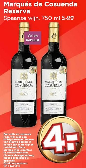 Aanbiedingen Marqués de cosuenda reserva - Rode wijnen - Geldig van 27/03/2016 tot 02/04/2016 bij Vomar