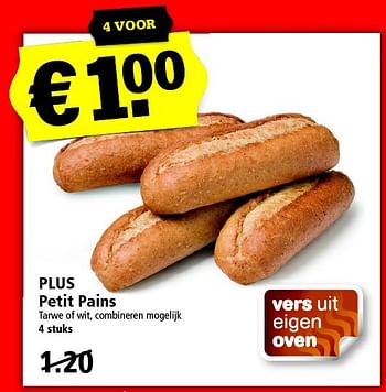 Aanbiedingen Plus petit pains tarwe of wit, combineren mogelijk - Huismerk - Plus - Geldig van 27/03/2016 tot 02/04/2016 bij Plus