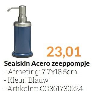 Aanbiedingen Sealskin acero zeeppompje - Sealskin - Geldig van 01/04/2016 tot 30/04/2016 bij Sanitairwinkel