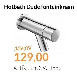 Aanbiedingen Hotbath dude fonteinkraan - Hotbath - Geldig van 01/04/2016 tot 30/04/2016 bij Sanitairwinkel