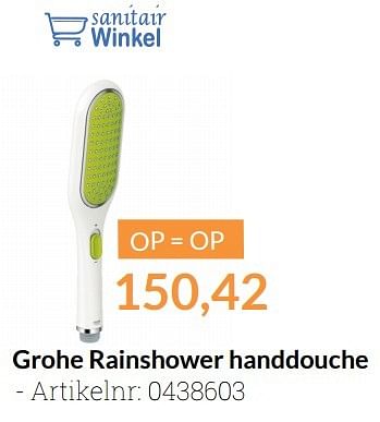 Aanbiedingen Grohe rainshower handdouche - Grohe - Geldig van 01/04/2016 tot 30/04/2016 bij Sanitairwinkel