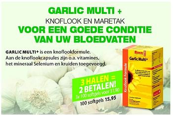 Aanbiedingen Garlic multi+ is een knoflookformule - Bloem - Geldig van 19/02/2016 tot 24/04/2016 bij De Rode Pilaren