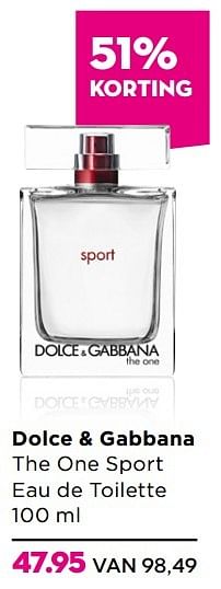 Aanbiedingen Dolce + gabbana the one sport - Dolce &amp; Gabbana - Geldig van 28/03/2016 tot 17/04/2016 bij Ici Paris XL