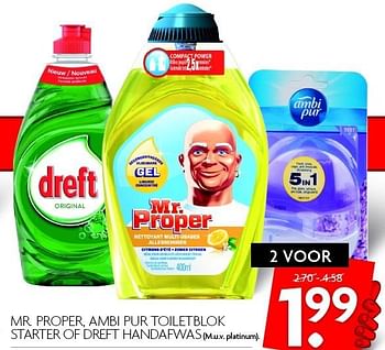 Aanbiedingen Mr. proper, ambi pur toiletblok starter of dreft handafwas - Dreft - Geldig van 17/04/2016 tot 23/04/2016 bij Deka Markt