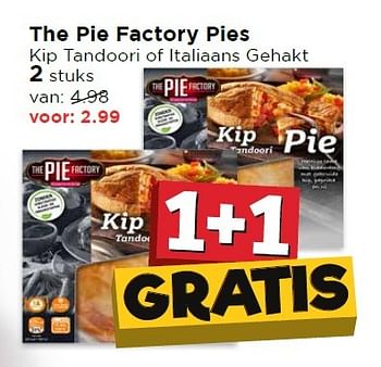 Aanbiedingen The pie factory pies kip tandoori of italiaans gehakt - The Pie Factory - Geldig van 17/04/2016 tot 23/04/2016 bij Vomar