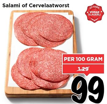 Aanbiedingen Salami of cervelaatworst - Huismerk Vomar - Geldig van 17/04/2016 tot 23/04/2016 bij Vomar