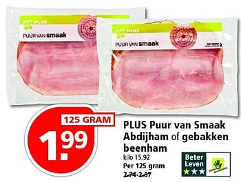 Aanbiedingen Plus puur van smaak abdijham of gebakken beenham - Huismerk - Plus - Geldig van 17/04/2016 tot 23/04/2016 bij Plus