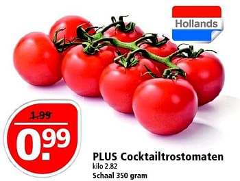 Aanbiedingen Plus cocktailtrostomaten - Huismerk - Plus - Geldig van 24/04/2016 tot 30/04/2016 bij Plus