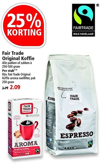 Aanbiedingen Fair trade original koffie - Fair Trade - Geldig van 24/04/2016 tot 30/04/2016 bij Plus