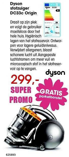 Aanbiedingen Dyson stofzuiger dc33c origin - Dyson - Geldig van 22/04/2016 tot 31/05/2016 bij Multi Bazar