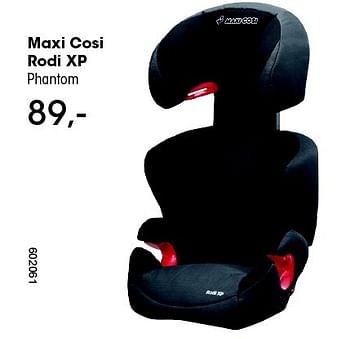 Aanbiedingen Maxi cosi rodi xp phantom - Maxi-cosi - Geldig van 22/04/2016 tot 31/05/2016 bij Multi Bazar