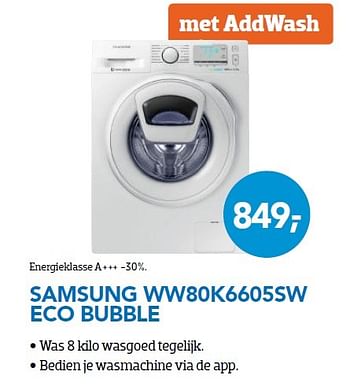 Aanbiedingen Wasmachine samsung ww80k6605sw eco bubble - Samsung - Geldig van 01/04/2016 tot 30/04/2016 bij Coolblue