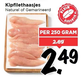 Aanbiedingen Kipfilethaasjes naturel of gemarineerd - Huismerk Vomar - Geldig van 25/04/2016 tot 01/05/2016 bij Vomar