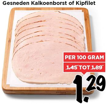 Aanbiedingen Gesneden kalkoenborst of kipfilet - Huismerk Vomar - Geldig van 25/04/2016 tot 01/05/2016 bij Vomar