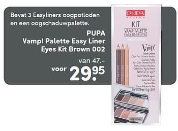 Aanbiedingen Pupa vamp palette easy liner eyes kit brown 002 - PUPA - Geldig van 18/04/2016 tot 01/05/2016 bij da