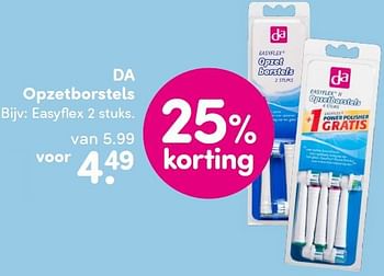 Aanbiedingen Da opzetborstels - Huismerk - da - Geldig van 18/04/2016 tot 01/05/2016 bij da