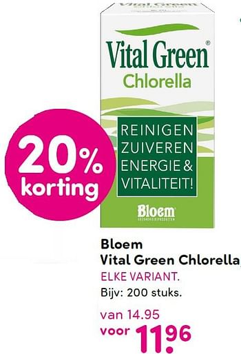 Aanbiedingen Bloem vital green chlorella - Vital Green - Geldig van 18/04/2016 tot 01/05/2016 bij da