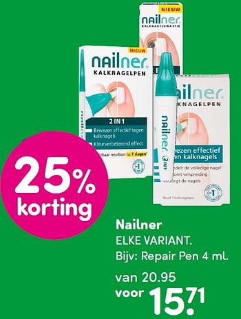 Aanbiedingen Nailner repair pen - Nailner repair - Geldig van 18/04/2016 tot 01/05/2016 bij da
