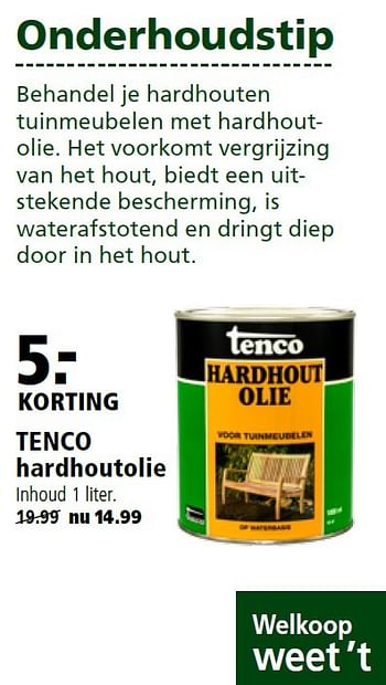 Aanbiedingen Tenco hardhoutolie - Tenco - Geldig van 18/04/2016 tot 01/05/2016 bij Welkoop