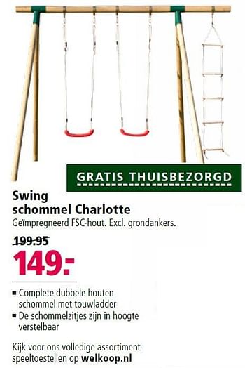 Aanbiedingen Swing schommel charlotte - Huismerk - Welkoop - Geldig van 18/04/2016 tot 01/05/2016 bij Welkoop