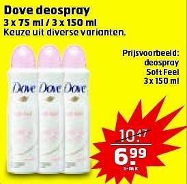 Aanbiedingen Dove deospray soft feel - Dove - Geldig van 19/04/2016 tot 01/05/2016 bij Trekpleister